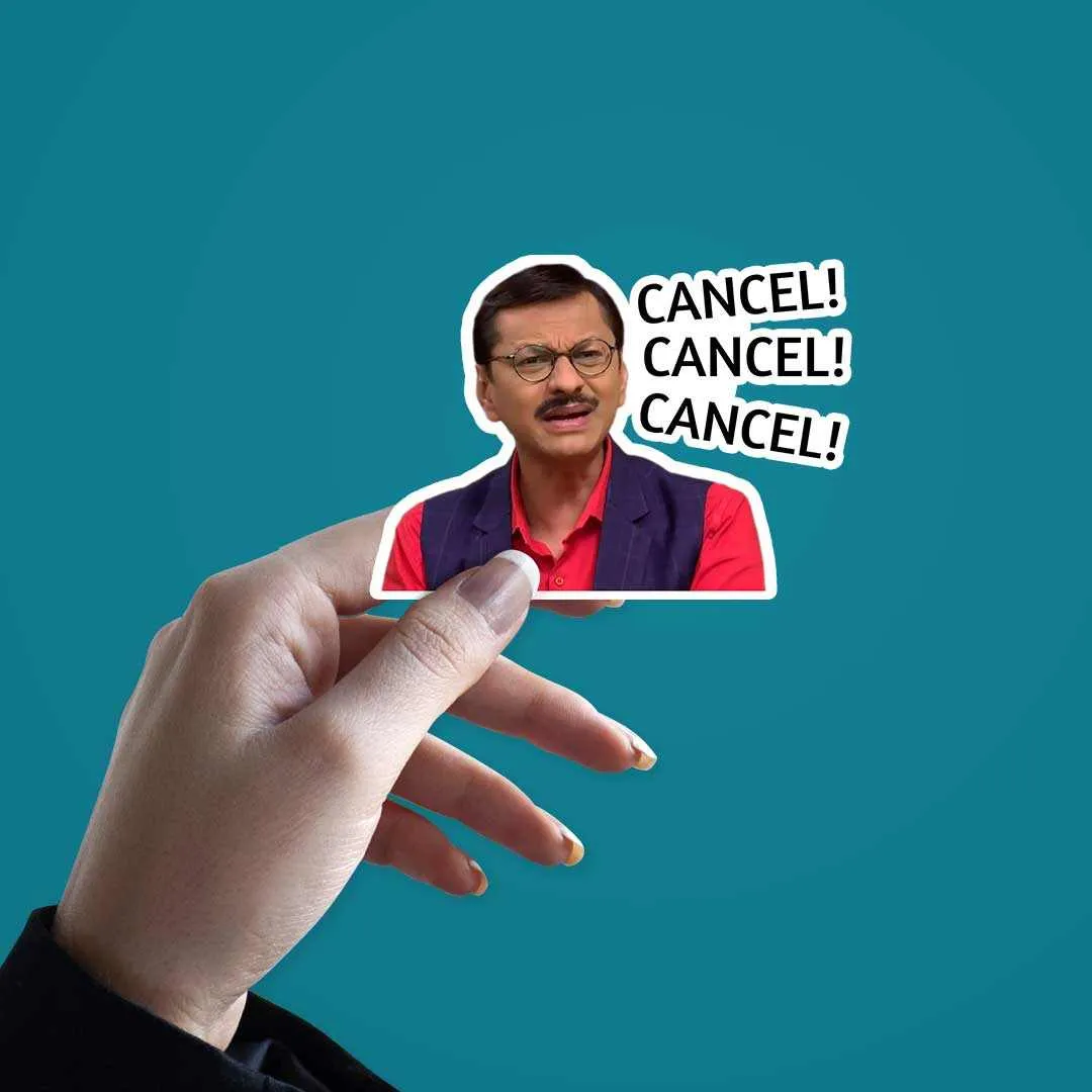 CANCEL! CANCEL! CANCEL! Sticker