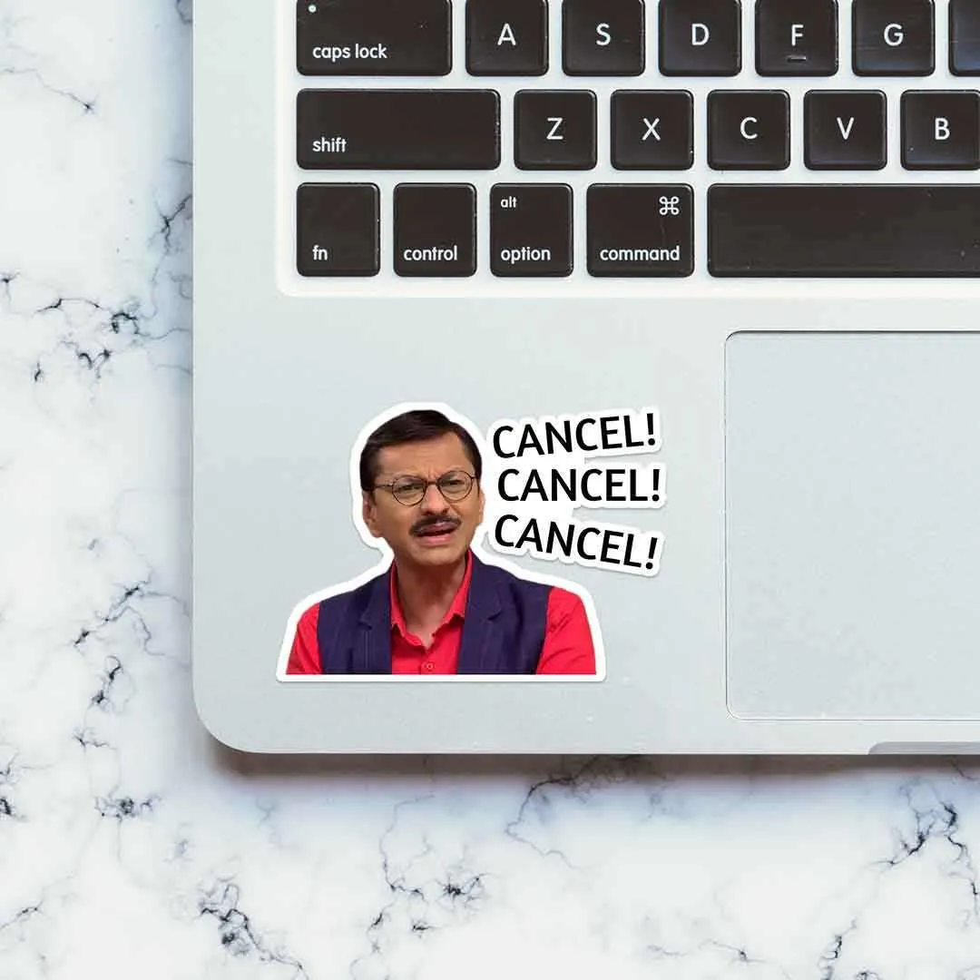 CANCEL! CANCEL! CANCEL! Sticker