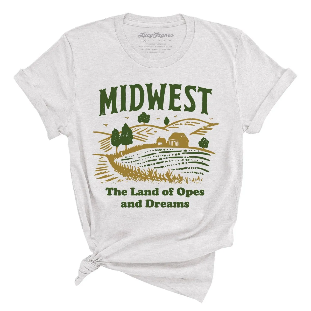 Midwest Land of Opes and Dreams Tee