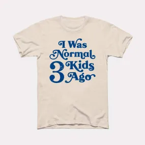 Normal 3 Kids Ago Adult Unisex Tee Normal 3 Kids Ago Adult Unisex Tee